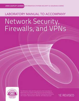 Book cover for Laboratory Manual to Accompany Network Security, Firewalls, and VPNs