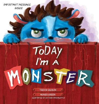 Book cover for Today I'M a Monster