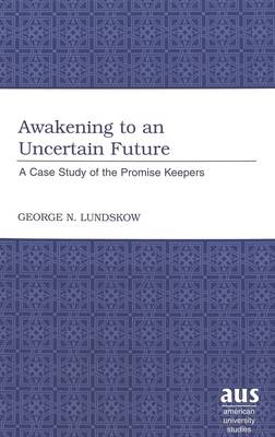 Cover of Awakening to an Uncertain Future