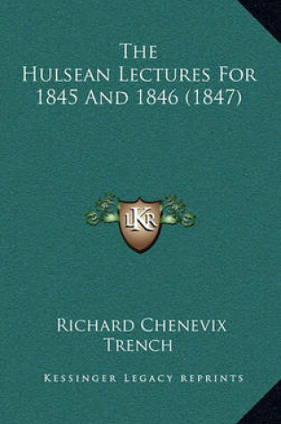 Cover of The Hulsean Lectures for 1845 and 1846 (1847)