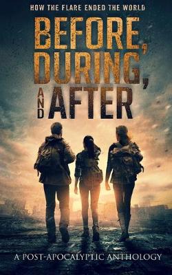 Book cover for Before, During, and After