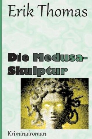 Cover of Die Medusa-Skulptur