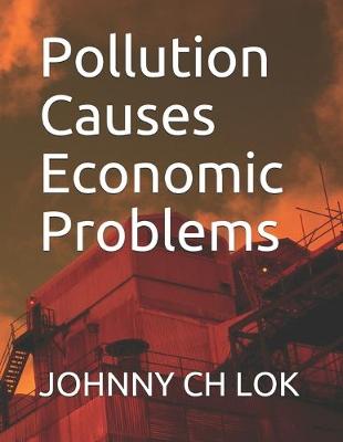 Book cover for Pollution Causes Economic Problems