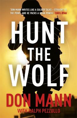 Book cover for SEAL Team Six Book 1: Hunt the Wolf