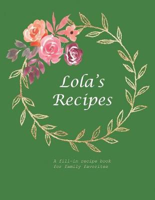 Book cover for Lola's Recipes