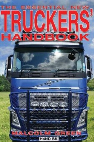 Cover of The essential new truckers' handbook