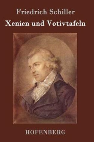 Cover of Xenien und Votivtafeln