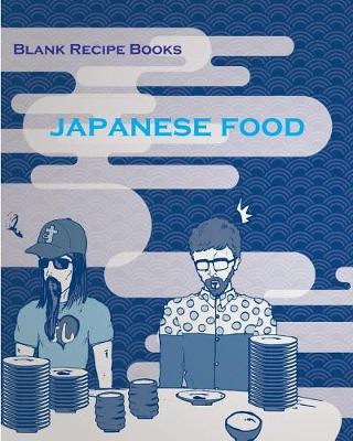 Book cover for Japanese Food Blank Recipe Books