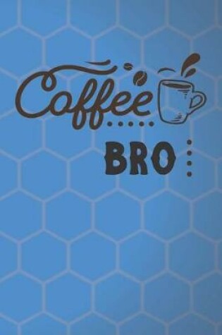 Cover of Coffee Bro