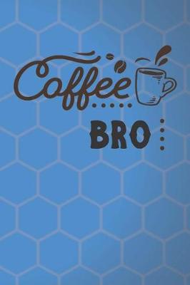 Book cover for Coffee Bro