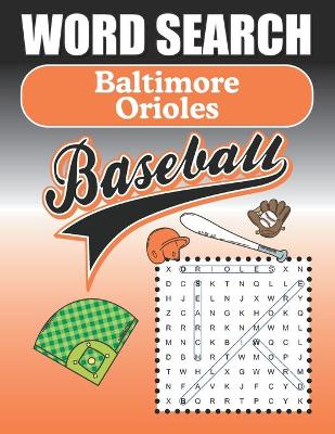 Book cover for Baltimore Orioles Word Search