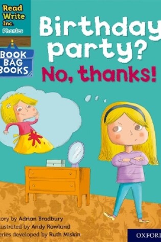 Cover of Read Write Inc. Phonics: Birthday party? No, thanks! (Orange Set 4 Book Bag Book 10)