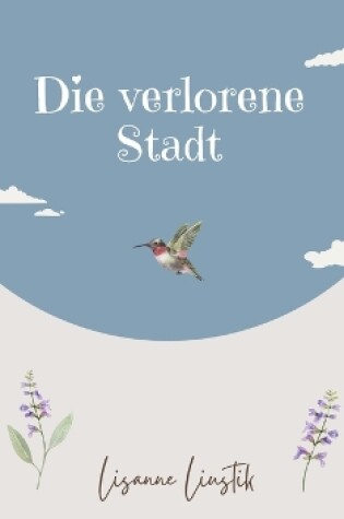 Cover of Die verlorene Stadt