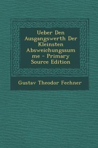 Cover of Ueber Den Ausgangswerth Der Kleinsten Absweichungssumme