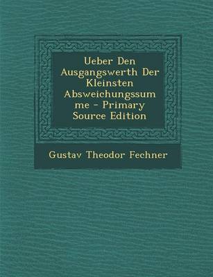 Book cover for Ueber Den Ausgangswerth Der Kleinsten Absweichungssumme