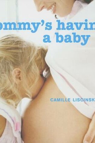Cover of Mommy's Having a Baby