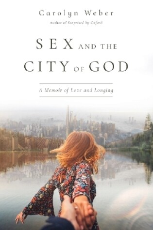 Cover of Sex and the City of God