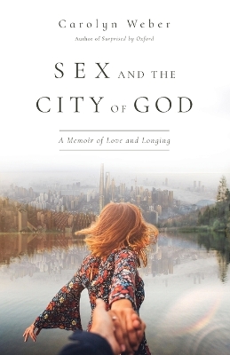 Book cover for Sex and the City of God