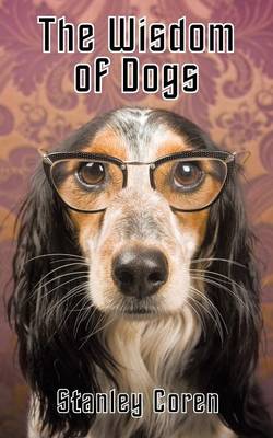 Book cover for The Wisdom of Dogs