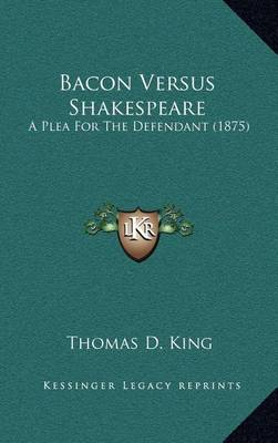 Book cover for Bacon Versus Shakespeare