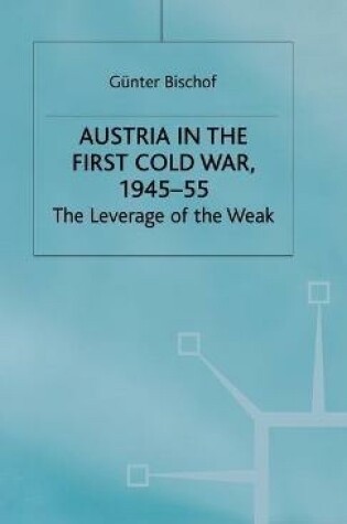 Cover of Austria in the First Cold War, 1945-55