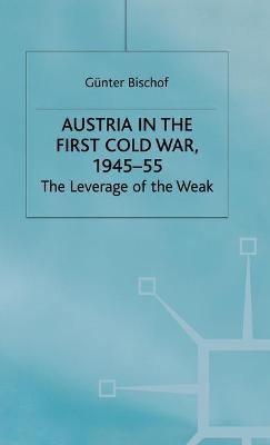 Cover of Austria in the First Cold War, 1945-55