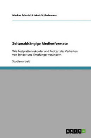 Cover of Zeitunabhängige Medienformate