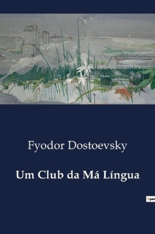 Cover of Um Club da Má Língua