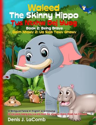 Cover of Waleed The Skinny Hippo Book 2