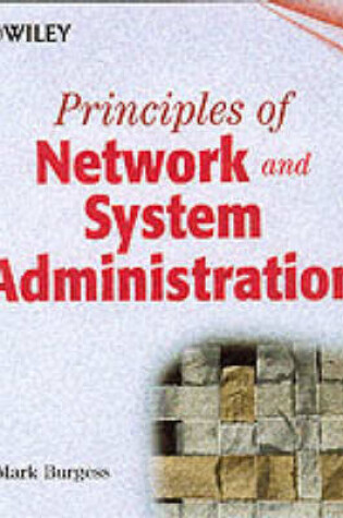 Cover of Principles of Network and System Administration