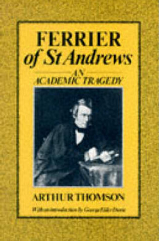 Cover of Ferrier of St. Andrews