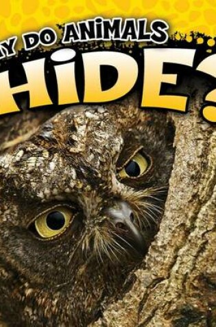 Cover of Why Do Animals Hide?