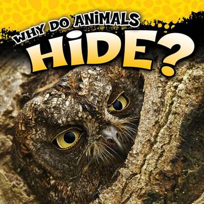 Cover of Why Do Animals Hide?