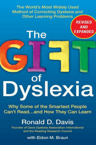 Cover of The Gift of Dyslexia, Revised and Expanded