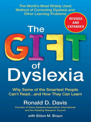 Book cover for The Gift of Dyslexia, Revised and Expanded