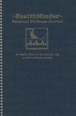 Cover of Healthminder Personal Wellness Journal