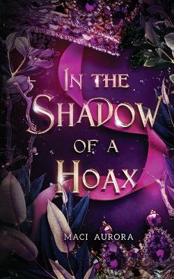 Book cover for In the Shadow of a Hoax