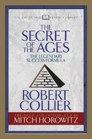 Cover of The Secret of the Ages (Condensed Classics)