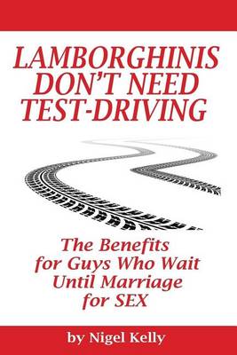 Book cover for Lamborghinis Don't Need Test-Driving