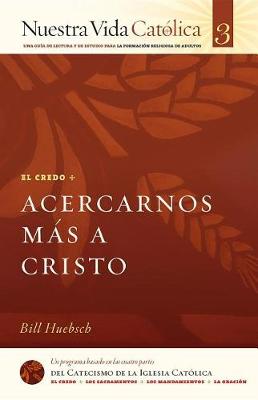 Book cover for Acercarnos Mas a Cristo (Credo)