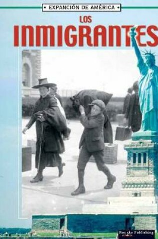 Cover of Los Inmigrantes