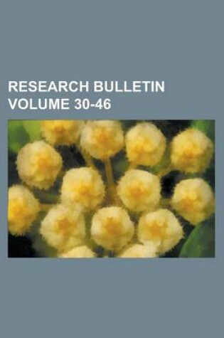 Cover of Research Bulletin Volume 30-46