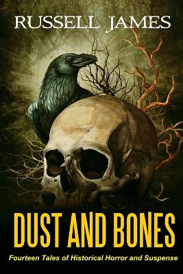 Book cover for Dust and Bones