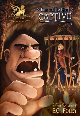 Cover of Jake & the Giant: Captive