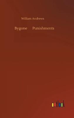 Book cover for Bygone ... Punishments