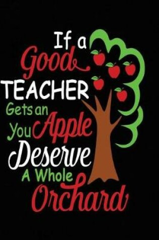 Cover of If a Teacher Gets An Apple