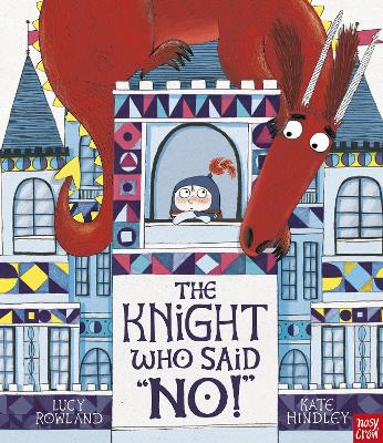 Book cover for The Knight Who Said "No!"