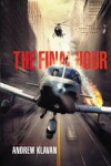 Book cover for The Final Hour