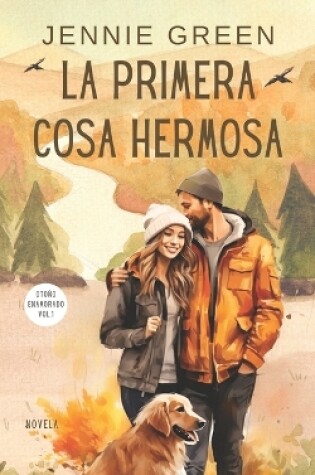 Cover of La primera cosa hermosa