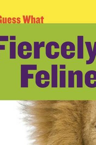 Cover of Fiercely Feline